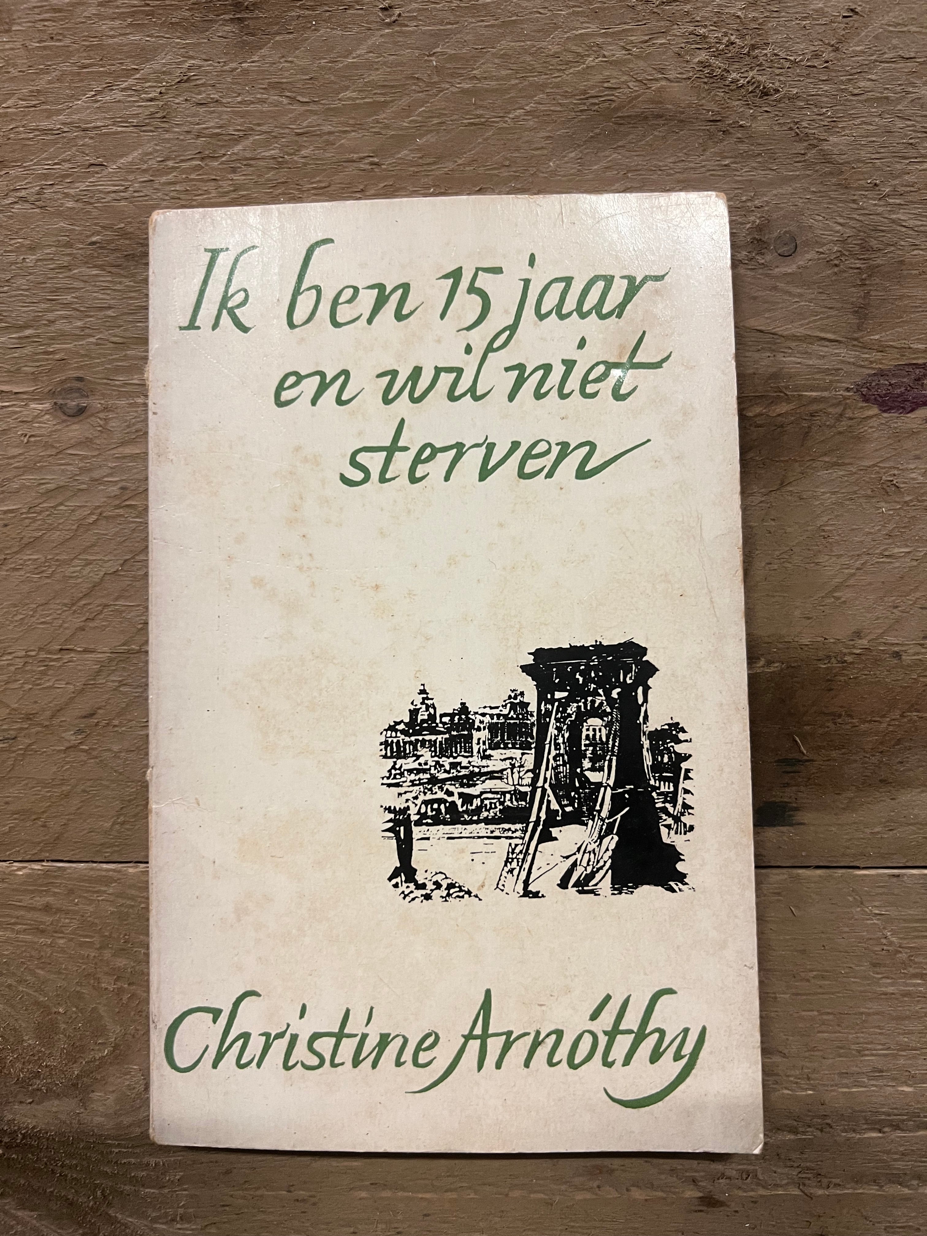 Ik ben 15 Jaar en wil niet Sterven